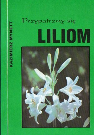 Przypatrzmy si liliom